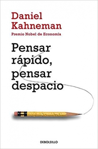pensar rapido pensar despacio